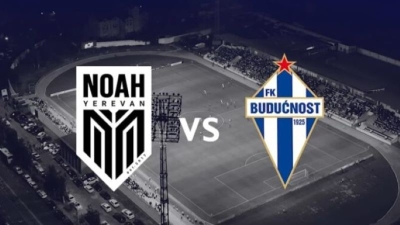 Nhận định Noah vs Buducnos, 23h00 ngày 08/07: Tận dụng lợi thế
