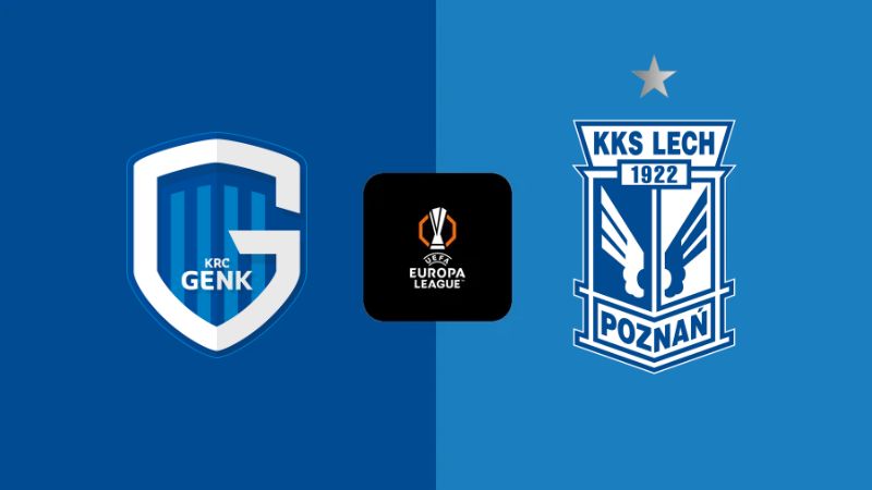 Soi kèo Genk vs Lech Poznan, 1h ngày 29/08 - Europa League