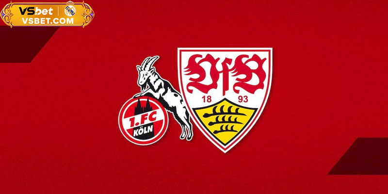 Soi kèo FC Koln vs Stuttgart, 22h30 ngày 28/09/2025: Mục tiêu top 4